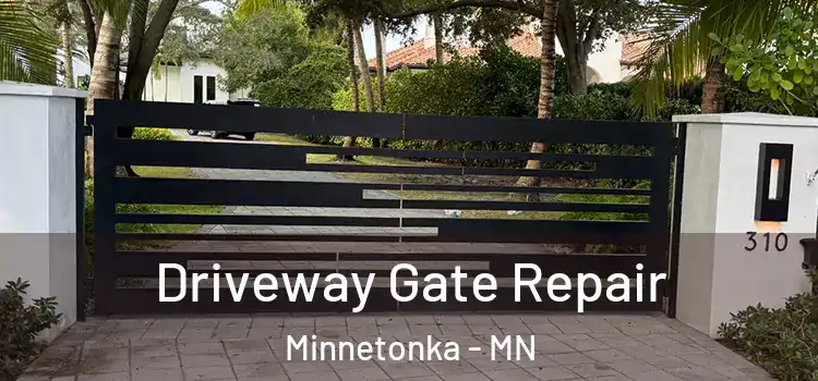 Driveway Gate Repair Minnetonka - MN