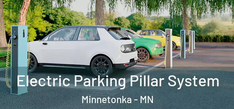 Electric Parking Pillar System Minnetonka - MN
