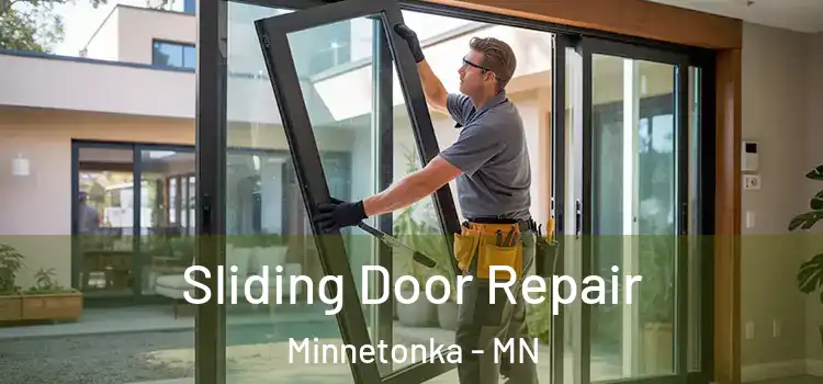Sliding Door Repair Minnetonka - MN